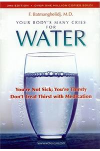 Your Body's Many Cries for Water