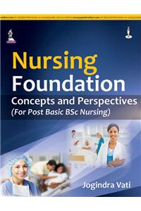 Nursing Foundation Concepts And Perspective