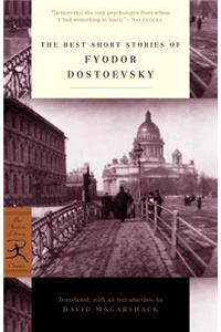 The Best Short Stories of Fyodor Dostoevsky