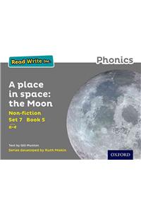 Read Write Inc. Phonics: Grey Set 7 Non-fiction 5 A Place in Space: The Moon