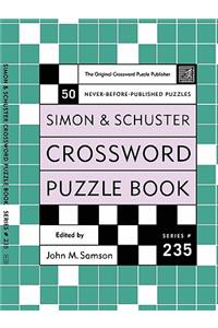 Simon and Schuster Crossword Puzzle Book #235