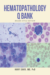 Hematopathology Q Bank