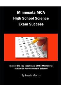 Minnesota MCA High School Science Exam Success