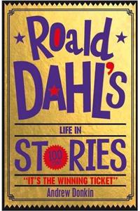 Roald Dahl's Life In Stories