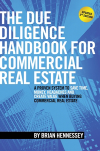 The Due Diligence Handbook For Commercial Real Estate