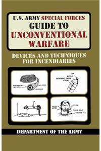 U.S. Army Special Forces Guide to Unconventional Warfare