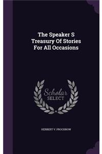 The Speaker S Treasury Of Stories For All Occasions