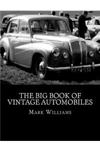 The Big Book of Vintage Automobiles