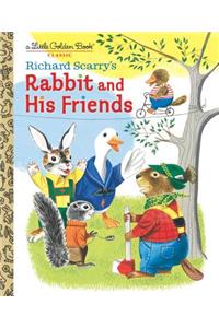 Richard Scarry's Rabbit and His Friends