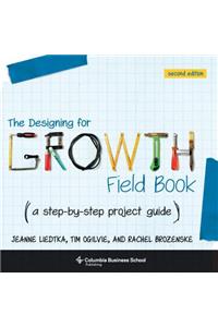 The Designing for Growth Field Book