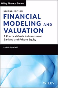 Financial Modeling and Valuation