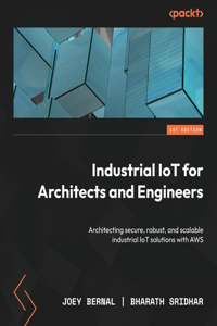 Industrial IoT for Architects and Engineers