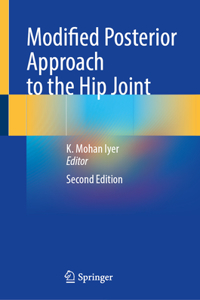 Modified Posterior Approach to the Hip Joint