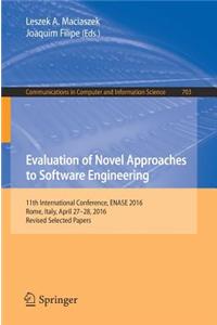 Evaluation of Novel Approaches to Software Engineering