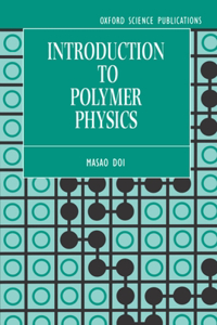 Introduction to Polymer Physics