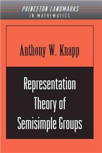 Representation Theory of Semisimple Groups