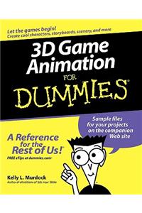 3D Game Animation for Dummies W/Ws