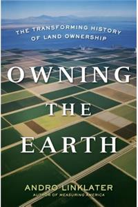 Owning the Earth