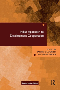 Indias Approach to Development Cooperati...