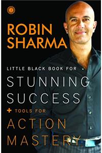 Little Black Book for Stunning Success + Tools for Action Mastery