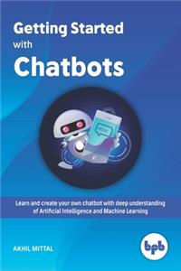 Getting Started with Chatbots