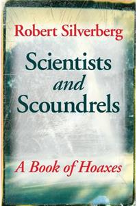 Scientists and Scoundrels