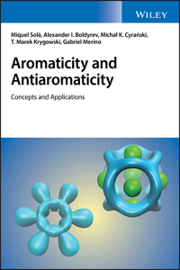 Aromaticity and Antiaromaticity