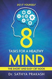 8 Tasks for a Healthy Mind