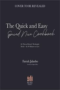 The Quick & Easy Spiced Nice Cookbook