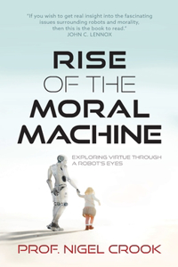 Rise of the Moral Machine