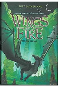 Wings of Fire #06: Moon Rising