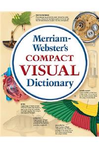 Merriam-Webster's Compact Visual Dictionary