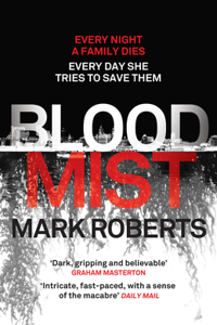 Blood Mist, 1