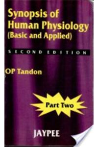 Synopsis Review in Human Physiology (Vol. 2)