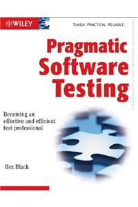 Pragmatic Software Testing