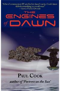 The Engines of Dawn