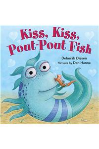 Kiss, Kiss, Pout-Pout Fish