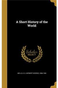 A Short History of the World