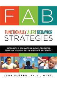 FAB Functionally Alert Behavior Strategies