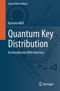 Quantum Key Distribution