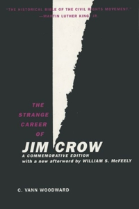 The Strange Career of Jim Crow