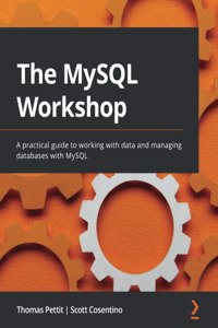 The MySQL Workshop