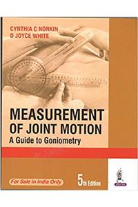 Measurement of Joint Motion: A Guide to Goniometry