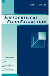 Supercritical Fluid Extraction