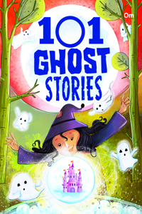 101 GHOST STORIES