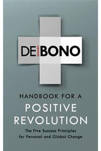 Handbook for a Positive Revolution