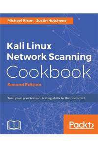 Kali Linux Network Scanning Cookbook