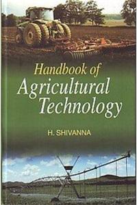 Handbook of Agricultural Technology