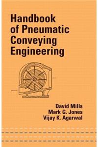 Handbook of Pneumatic Conveying Engineering