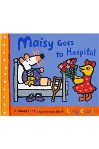 Maisy Goes to Hospital